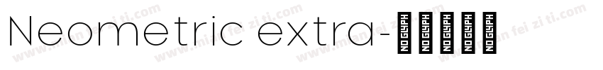 Neometric extra字体转换